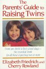 The Parent's Guide to Raising Twins