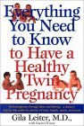 Everything you need to know to have a healthy twin pregnancy