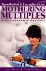Mothering Multiples